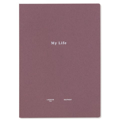 My Life - Laconic Stye Notebook A5
