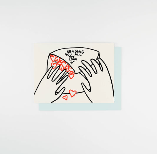 Sending You All My Love Greeting Card · People I've Loved