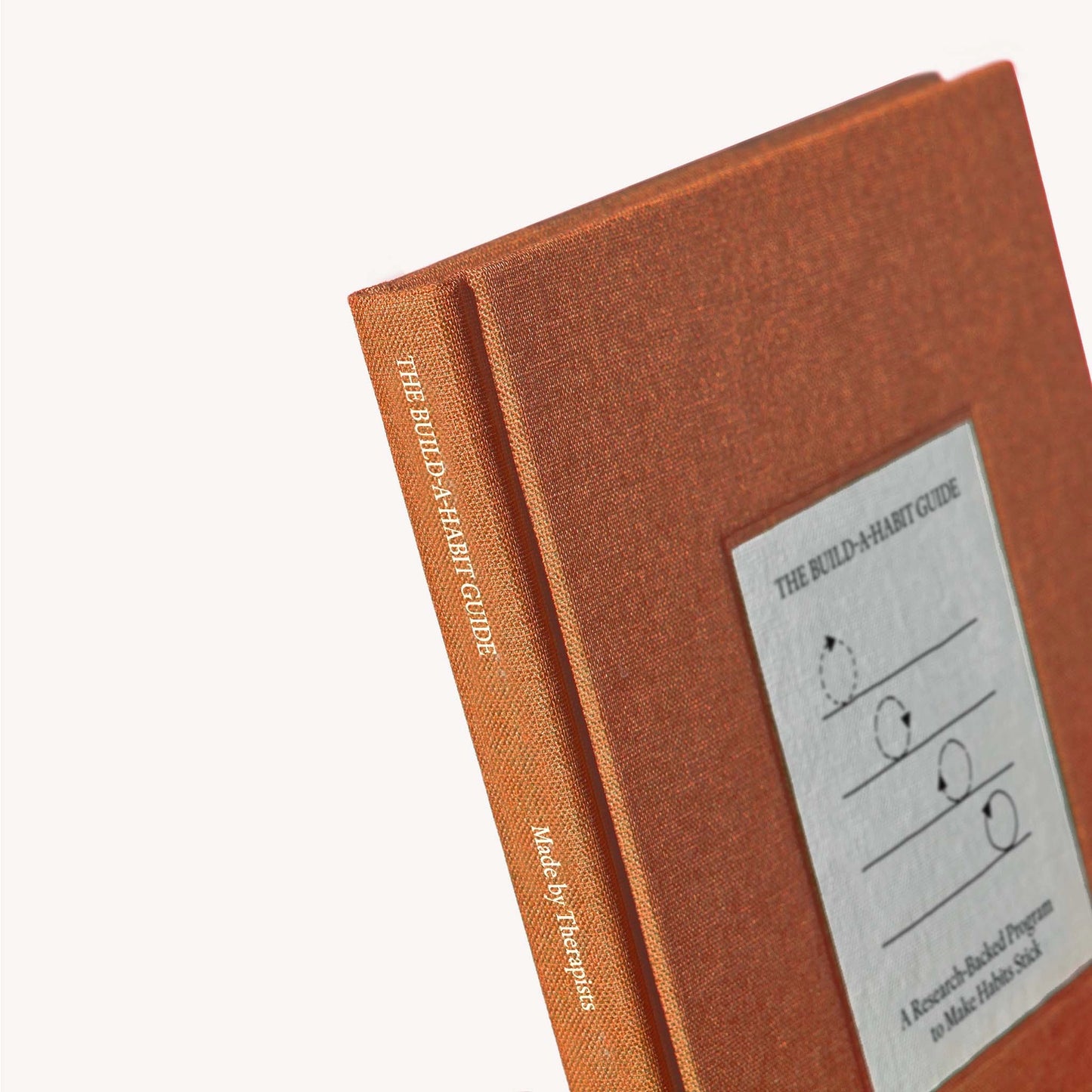 The Build-A-Habit Guide · Therapy Notebooks