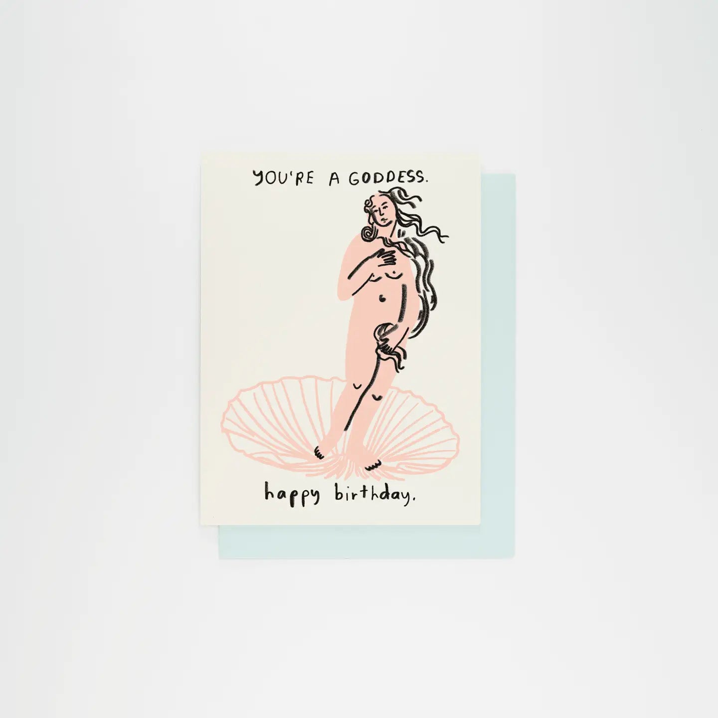 Happy Birthday Goddess Card · People I've Loved