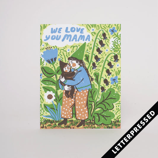 Gnome Mama Love Card · Phoebe Wahl & Egg Press