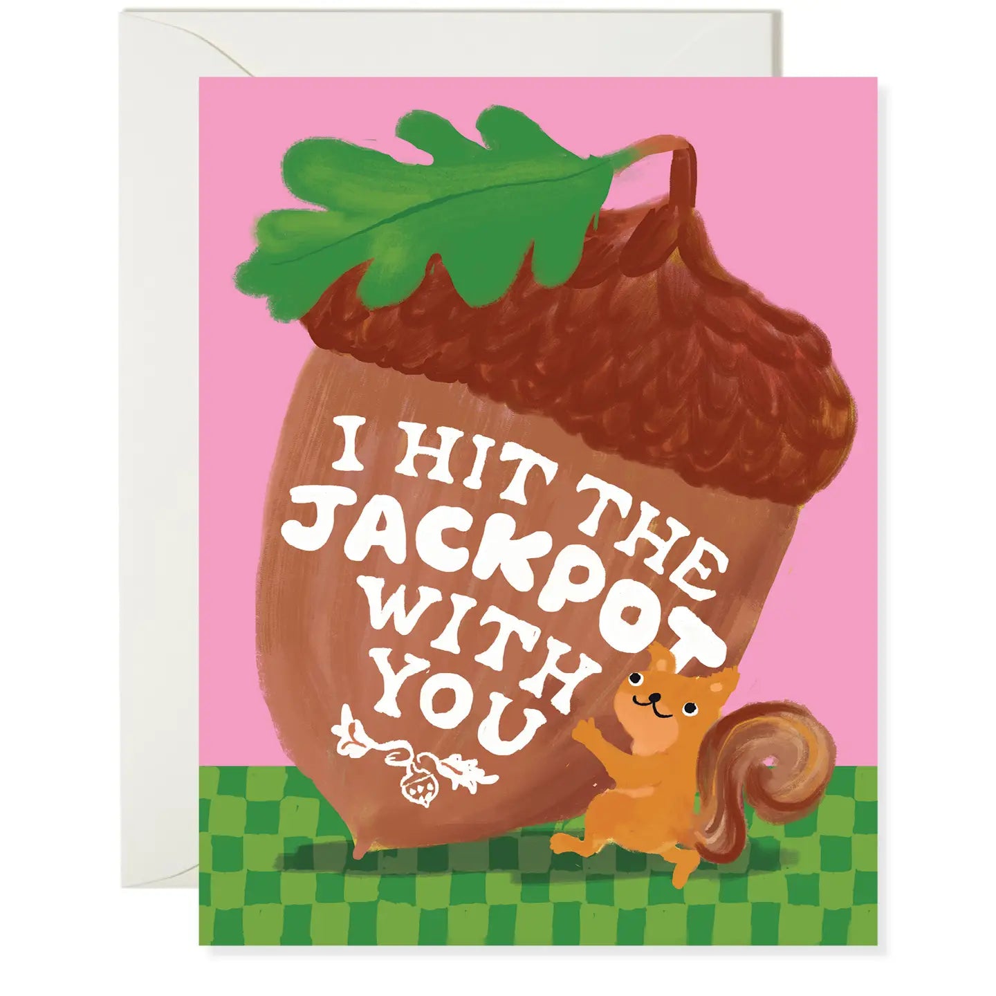 Squirrel Jackpot Animal Pun Love Card· Karen Schipper