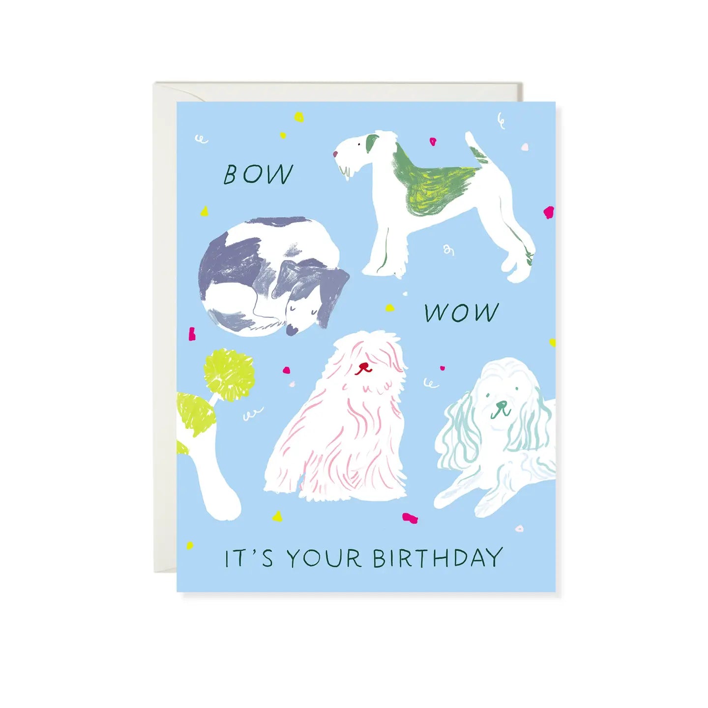 Bow Wow Birthday Card · Karen Schipper