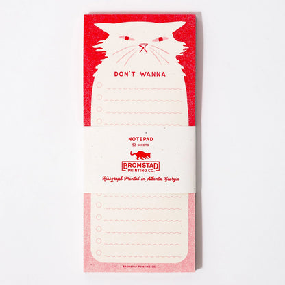 Don't Wanna Risograph Notepad · Bromstad Printing Co.