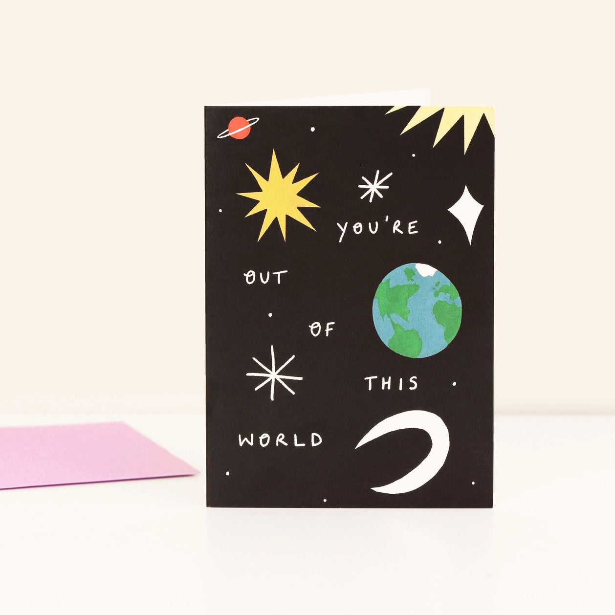 You're Out of This World Love Card · Little Black Cat Illustrated Goods