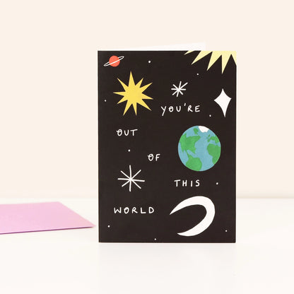 You're Out of This World Love Card · Little Black Cat Illustrated Goods