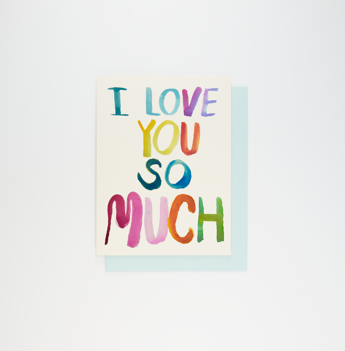 I Love You So Much Card · People I've Loved