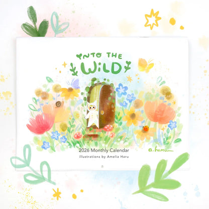 Into the Wild 2026 Wall Calendar · Amelia Haru
