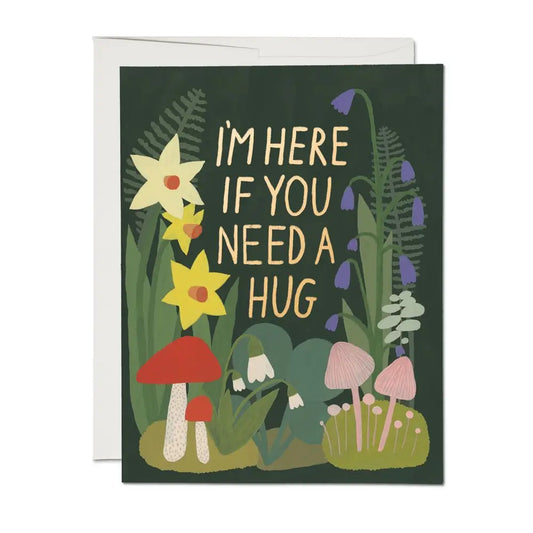 I'm Here if You Need a Hug Sympathy Greeting Card · Red Cap Cards