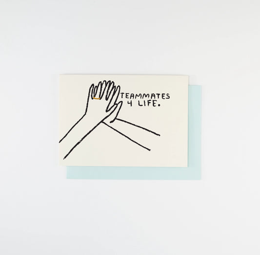Teammates Greeting Card · People I've Loved