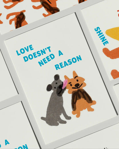 Love Doesn't Need a Reason Greeting Card  · Andrea Caceres