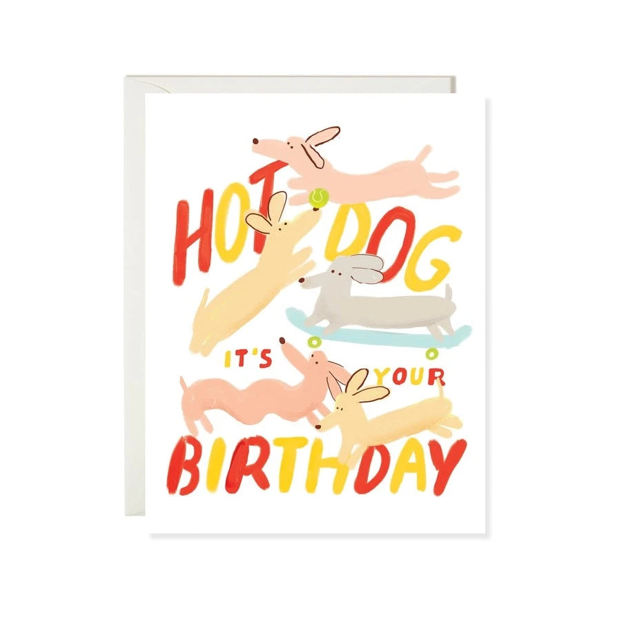 Hot Dog Birthday Card · Karen Schipper