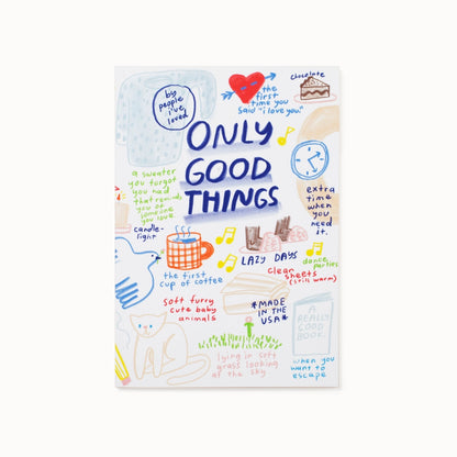 Only Good Things Notebook · People I've Loved