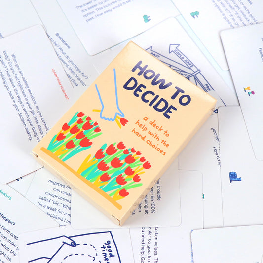 How to Decide Card Deck - People I've Loved
