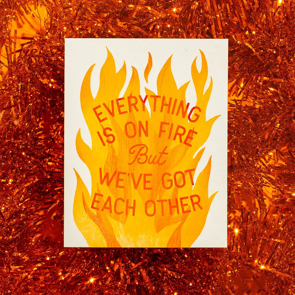 Everything Is On Fire Risograph Card  · Bromstad Printing Co.