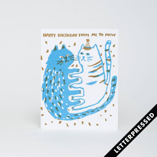 Me to Mew Birthday Card · Egg Press