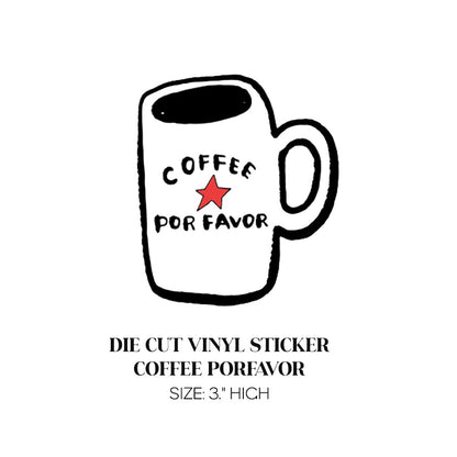 Coffee Por Favor Vinyl Sticker
