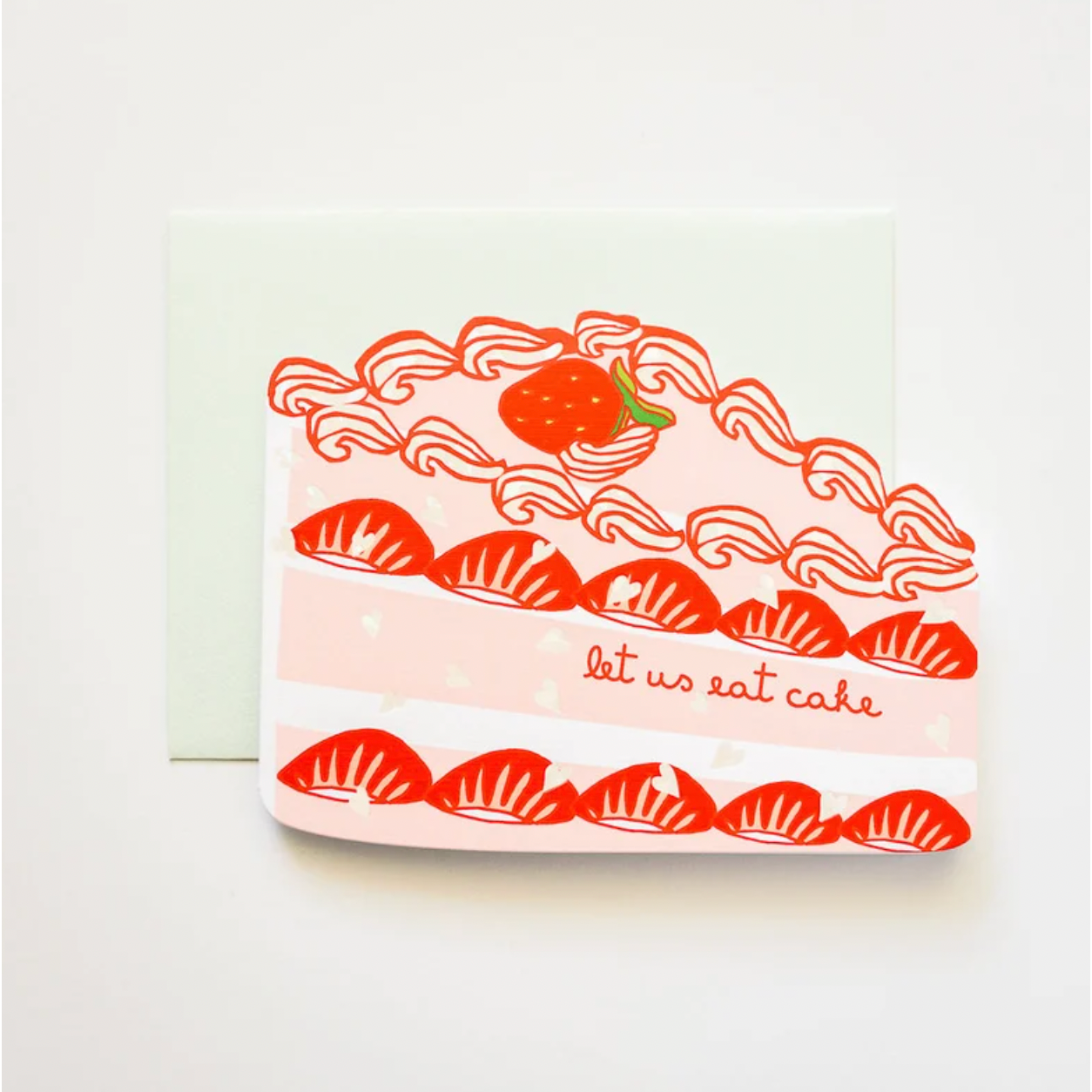 Let Us Eat Cake! Die Cut Congratulations and/or Birthday Greeting Card